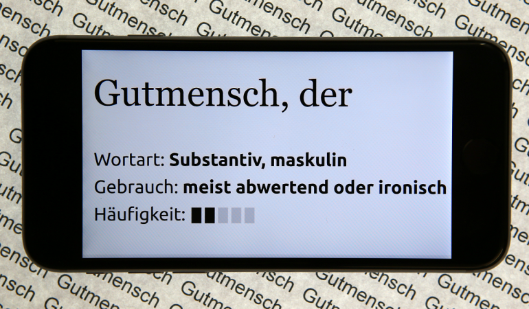 Was ist ein „Gutmensch“?