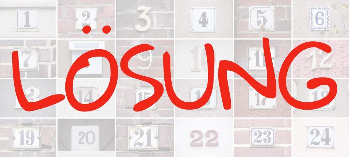 Adventskalender-Rätsel … die Lösung
